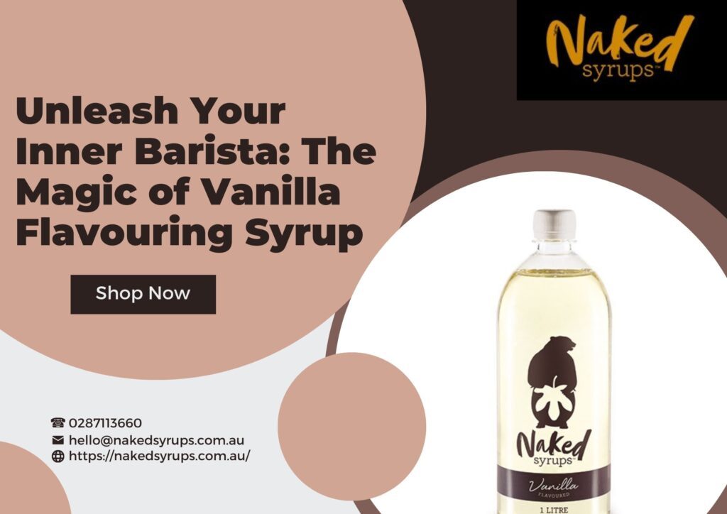vanilla flavouring syrup