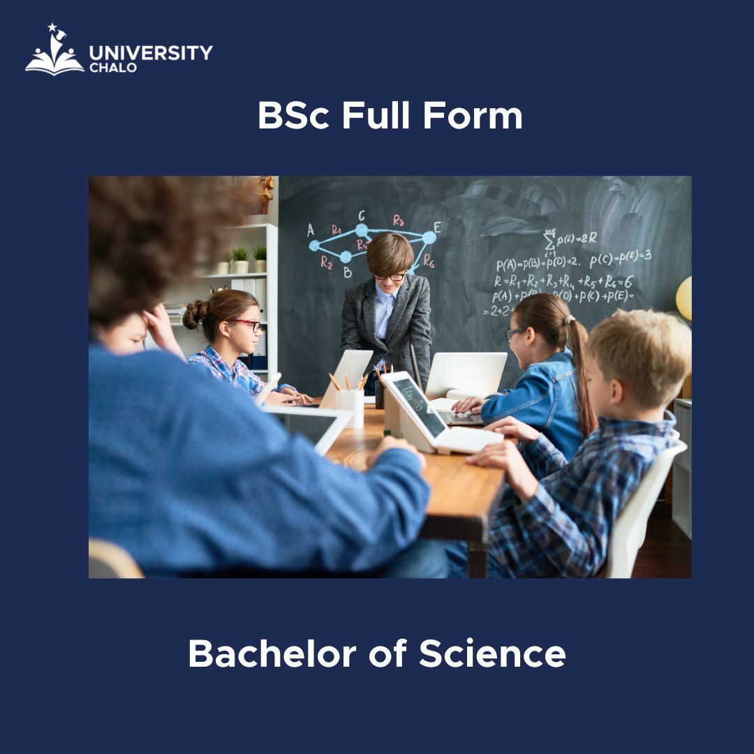 Comprehensive Guide to the Bachelor of Science (BSc) Degree