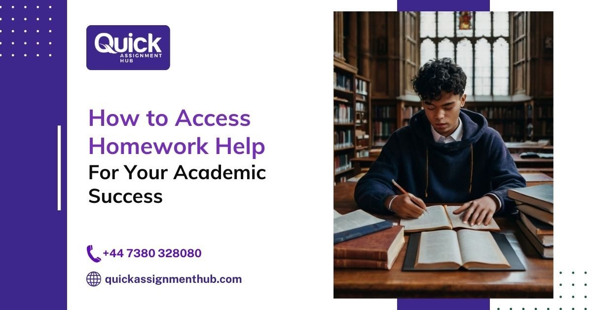 How to Access Homework Help for Your Academic Success?