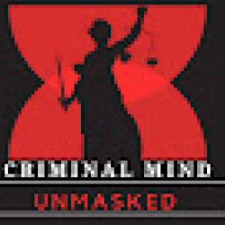 Criminal mind unmasked