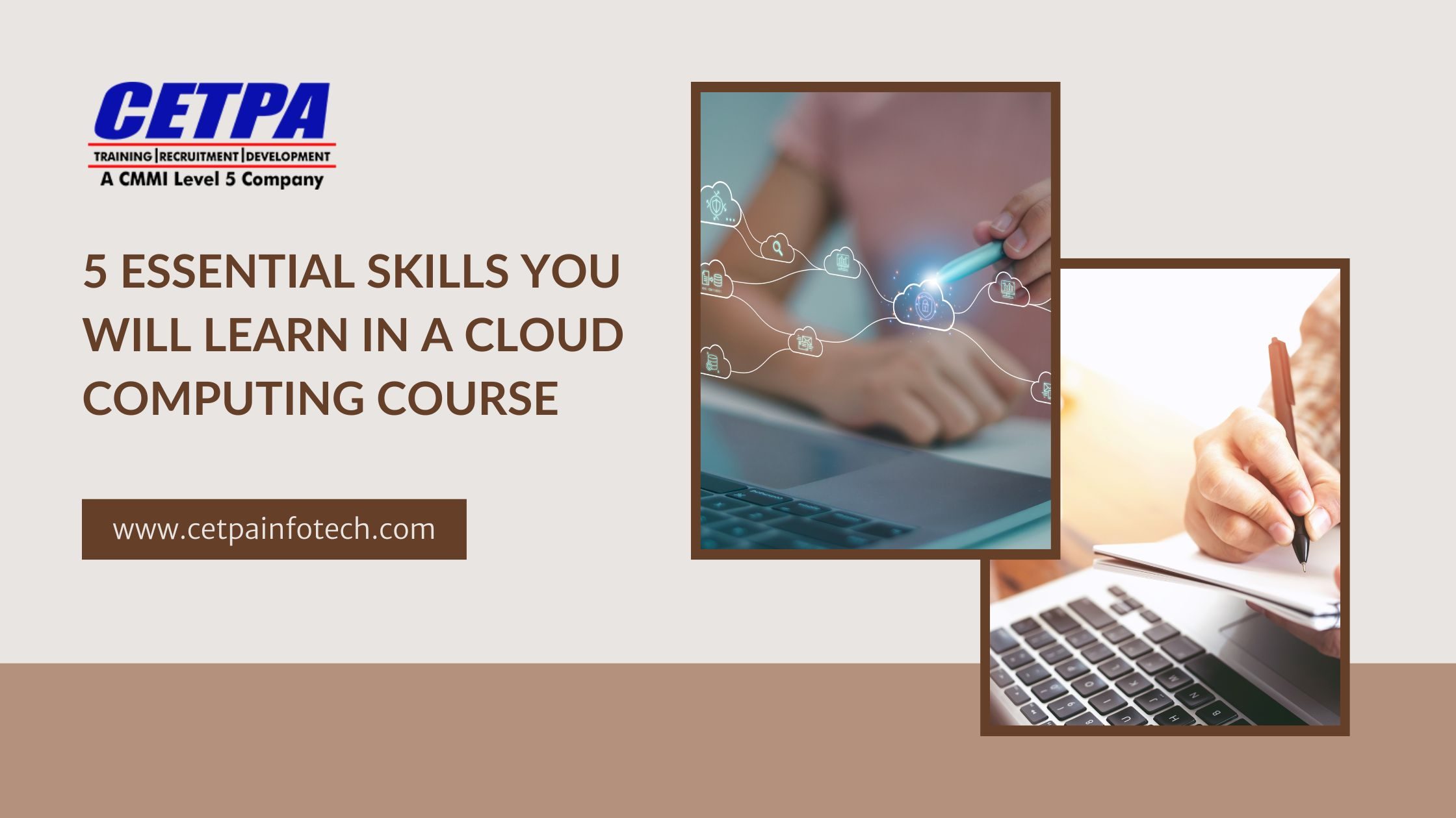 5 Essential Skills You Will Learn in a Cloud Computing Course