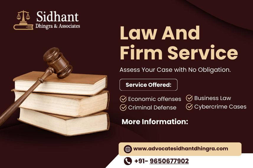 Accused of a Crime in Delhi? Why Choose Sidhant Dhingra for Your Legal Defense?