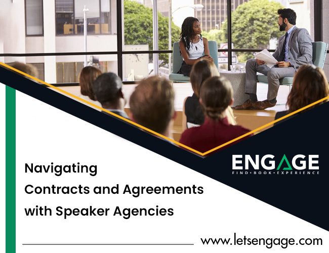 Navigating Contracts and Agreements with Speaker Agencies