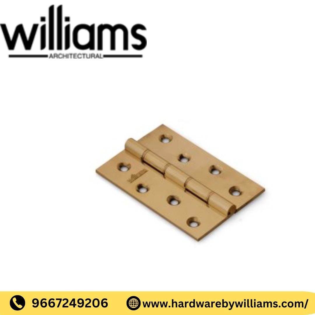 The Best Guide to Door Hinges in Noida- Hardware by Williams