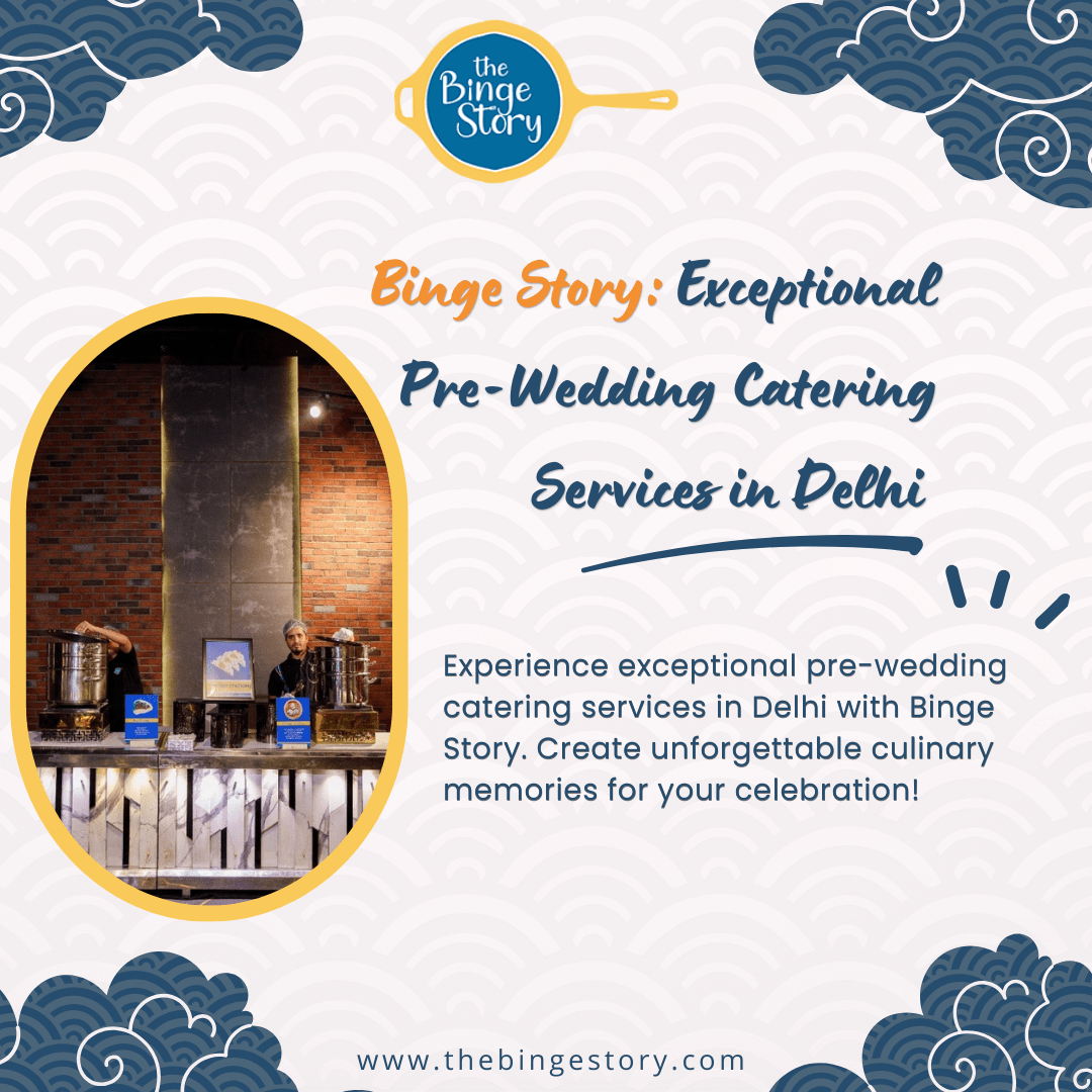 Top Wedding Caterers in Delhi NCR | Exceptional Sangeet Catering Service | Pre-Wedding Catering Experts