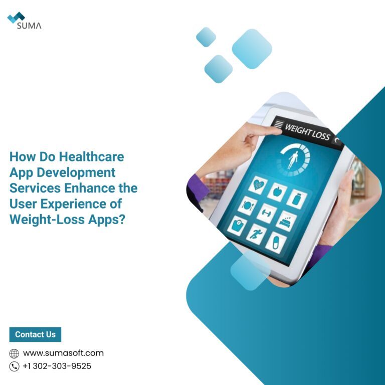 How-Do-Healthcare-App-Development-Services-Enhance-the-User-Experience-of-Weight-Loss-Apps