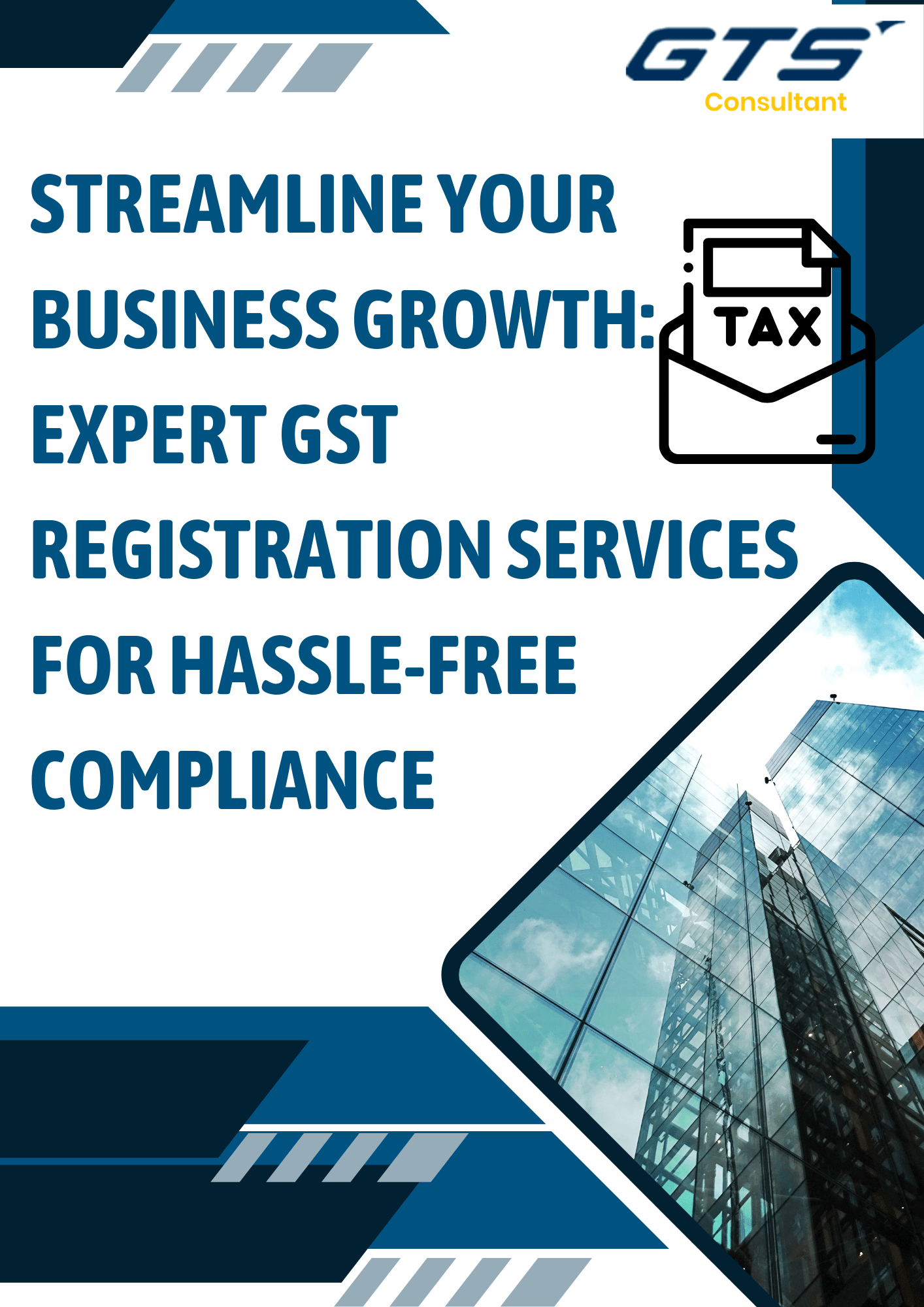 Streamline Your Business Growth: Expert GST Registration Services for HassleFree Compliance