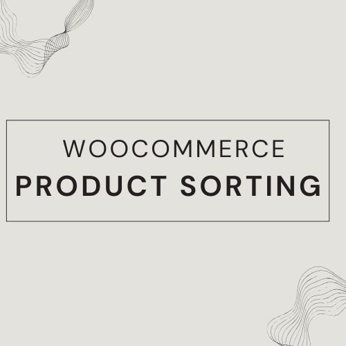 Optimizing WooCommerce Product Ordering for a Seamless Shopping Experience