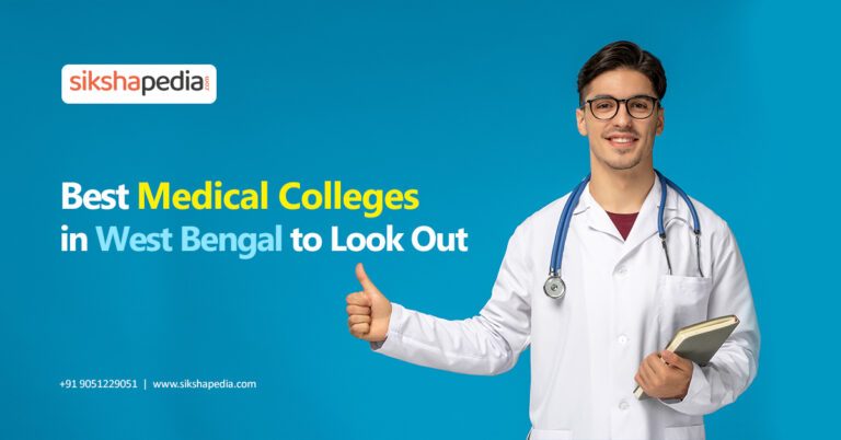 Best-Medical-Colleges-in-West-Bengal-to-Look-Out