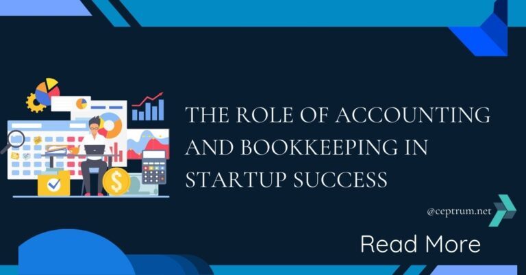 The-Role-of-Accounting-and-Bookkeeping-in-Startup-Success-1