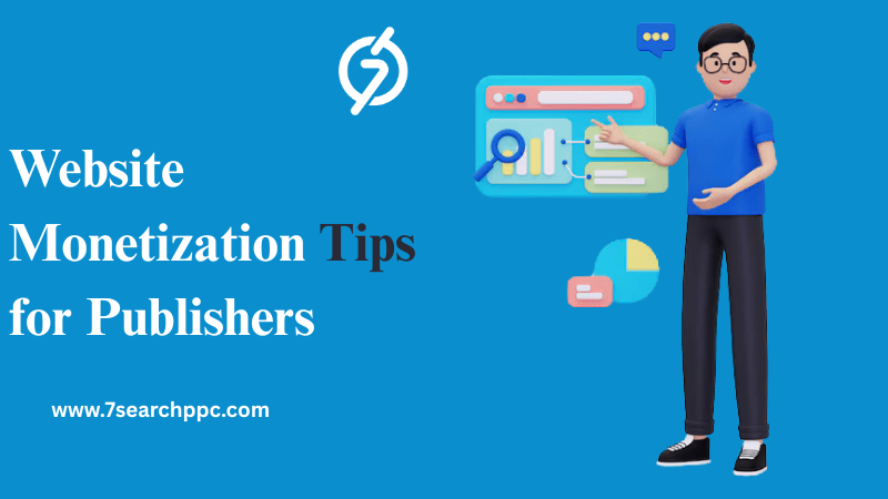 Boost Your Earnings: Proven Website Monetization Tips for Publishers